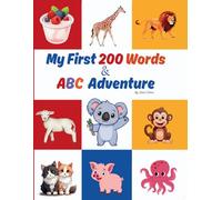 My First 200 Words & ABC Adventure: An Early Literacy Builder (Koala Kinders™ Early Learning Series)