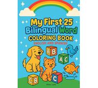 My First 25 Bilingual Word Coloring Book