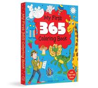My First 365 Coloring Book: Jumbo Coloring Book for Kids With Tear Out Sheets