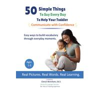 My First 50 Words: A Toddler Picture Book with Real Photos to Build Vocabulary and Early Communication