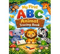 My First ABC Animal Tracing Book