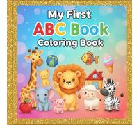 My First ABC Book (My First Learning Library)