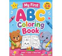 My First ABC Coloring Book: 100 Fun Coloring & Activity Pages to Learn the Alphabet (Pebble Nest Coloring Collection)