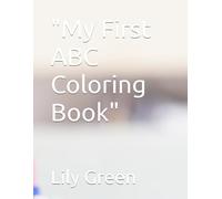 "My First ABC Coloring Book"