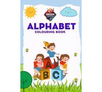 My First ABC Coloring Book: Easy and Fun Alphabet Learning for Early Learners: Big Letters, Simple Words, and Cute Pictures