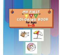 My First ABC Coloring Book, For Ages 1-3 | With Bonus Tracing Pages