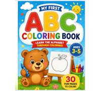 My First ABC Coloring Book for Kids Ages 3-5: Learn Letters, Alphabet Coloring Pages, Fun Educational Activity Book for Toddlers and Preschoolers: A ... Simple Designs, and Early Learning Activities