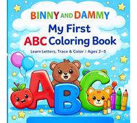 My First ABC Coloring Book: Learn Letters, Trace Alphabet, and Color Cute Animals & Objects | Ages 2-5 (My First Learning Coloring Series)