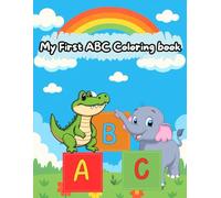 My First ABC Coloring book: simple and cute animals book