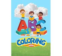 My First ABC Colouring & Tracing Book: A Simple Alphabet Workbook for Toddlers, Preschool & Kindergarten Kids (Ages 2-5) (Happy Little Learners - Tracing Workbooks)