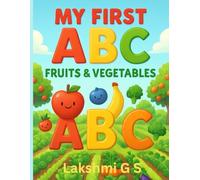 My First ABC: Fruits & Vegetables
