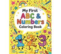 My First ABC & Numbers Coloring Book