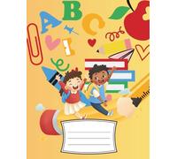 My First ABC’s Notebook: Primary Journal with Dotted Midline for Writing
