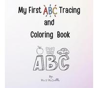 My First ABC tracinb and coloring book