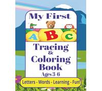 My First ABC Tracing and Coloring Book for Kids: A Fun Early Learning Activity Book with 100+ Pages to Write and Color A-Z Letters | 8.5x11 inches | Primarily for Ages 3-6