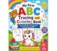 My First ABC Tracing and Coloring Book: Letter Tracing and Cute A to Z Coloring Activities for Kids Ages 3-6
