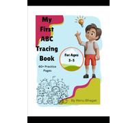 My First ABC Tracing Book: For Kids Ages 3-5 60+ Practice Pages