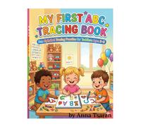 MY FIRST ABC TRACING BOOK: Fun Alphabet Tracing Practice for ToddIers Ages 3-5 (My First Learning Series)