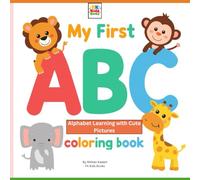 My First ABCD Coloring Book ( Pk kids learning series ): Alphabet Learning with Cute Pictures For Kids Ages 3-6