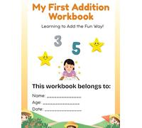 My First Addition Workbook