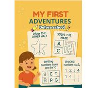 My First Adventures: Before School Learning Fun for Kids Ages 3-5 (Little Learners Adventure Series)