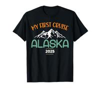 My First Alaska Cruise 2025 Familia a juego Hombres Mujeres Niños Camiseta