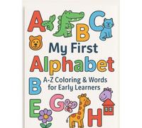 My First Alphabet:: A-Z Tracing, Colouring & Words for Early Learners