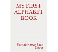 MY FIRST ALPHABET BOOK
