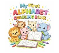 My First Alphabet Coloring Book: A Fun A-Z Coloring Book for Toddlers and Preschool Kids