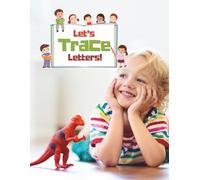 My First Alphabet Tracing Workbook for Kids Ages 3-5: Learn ABC Letters, Practice Handwriting, Improve Pen Control, and Build Early Learning Skills ... for homeschooling and classroom learning