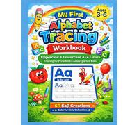 My First Alphabet Tracing Workbook: Uppercase & Lowercase A-Z Letter Tracing for Preschool & Kindergarten Kids for Ages 3-6 (My First Alphabet Fun Activity Series)