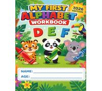 My First Alphabet Workbook: Cursive Letter Tracing and Coloring Book for Kids: 2026 Edition | Learn to Write A to Z with Cute Animals and Objects | Preschool and Kindergarten Activity Book | Ages 3-5