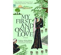 My First and Only Love: A Novel (Hoopoe Fiction)