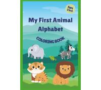 My First Animal Alphabet Coloring Book