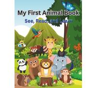 My First Animal Book: See, Read, and Learn: Animal Names and Sentences for Toddlers and Preschoolers