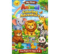 My First Animal Coloring Adventure
