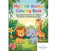 My First Animal Coloring Book: Black and White Edition: Easy Animal Coloring Fun for Toddlers, Preschoolers, and Kindergarten Kids