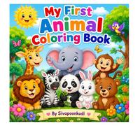 My First Animal Coloring Book: Cute, Simple & Easy Designs for Little Artists