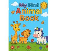 My first Animal Coloring Book: Discover, color and learn flags from all around the world