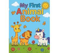 My first Animal Coloring Book: Discovet ,volor and learn flags from all around the world