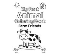 My First Animal Coloring Book: Farm Friends