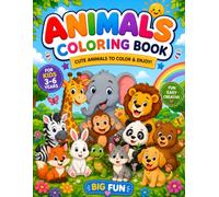 My First Animal Coloring Book for Kids Ages 3-6: Cute and Easy Animal Coloring Pages for Toddlers and Preschoolers | Fun Learning Activity Book Featuring Farm, Jungle, Ocean, Forest, and Pet Animals