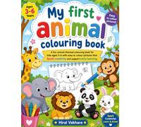 My First Animal Coloring Book for Kids Ages 3-6: Fun and Easy Animal Coloring Pages for Toddlers and Preschoolers | Cute Zoo, Farm, Forest, and Ocean Animals for Early Learning and Creativity