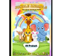 My First Animal Coloring Book for Kids Ages 3-6: Fun and Engaging Coloring book designed especially for little artists!