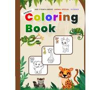 My First Animal Coloring Book for Kids Ages 3-6 - The Perfect Gift for Children’s Coloring Activities: 50 Cute and Easy Animals | Bold Thick Lines | Large 8.5 x 11 Pages for Preschoolers | 50 Pages