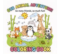 My First Animal Coloring Book for Kids Ages 6-7: Fun & Easy Big Animal Designs for Toddlers and Preschoolers | Cute Safari, Farm & Jungle Animals with Simple Bold Lines