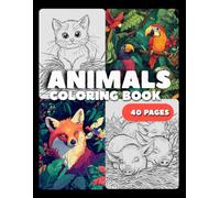 My First Animal Coloring Book for Kids: Fun and Easy Animal Pictures with Names to Color and Learn - Farm, Forest, and More! Perfect for Children Ages 4-12