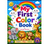My First Animal Coloring Book: Fun, Easy and Cute Coloring Page for Kids Ages 3-6. Big, Bold Design for Preschoolers and Beginners