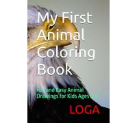 My First Animal Coloring Book: My First Animal Coloring Book