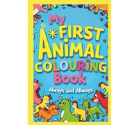 My First Animal Colouring Book